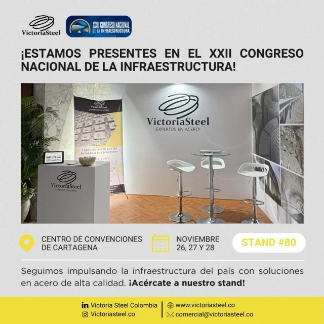 🏗️Victoria Steel está presente en el XXII Congreso Nacional de la Infraestructura. Agradecemos a la @camaradelainfra por este espacio para compartir tendencias, fortalecer alianzas y presentar nuestras soluciones en acero para las grandes obras del país.

 🤝Estamos listos para atenderte y conversar sobre cómo aportar valor a tus proyectos. ¡Te esperamos en el stand #80!

#congresonacionaldeinfraestructura #acero #cci