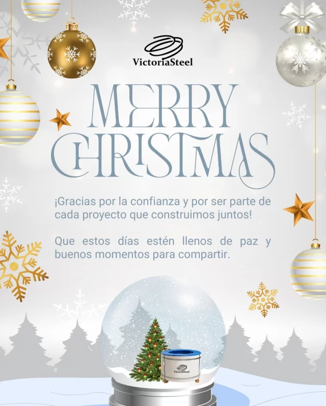 Desde Victoria Steel agradecemos la confianza de nuestros clientes, aliados y equipo, quienes nos acompañan en cada proyecto. Seguimos comprometidos con dar estructura a quienes construyen el país, con dedicación, calidad y respaldo. 🎄✨